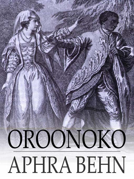 Title details for Oroonoko by Aphra Behn - Available